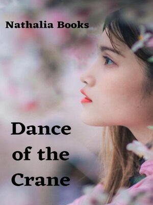 cover image of Dance of the Crane